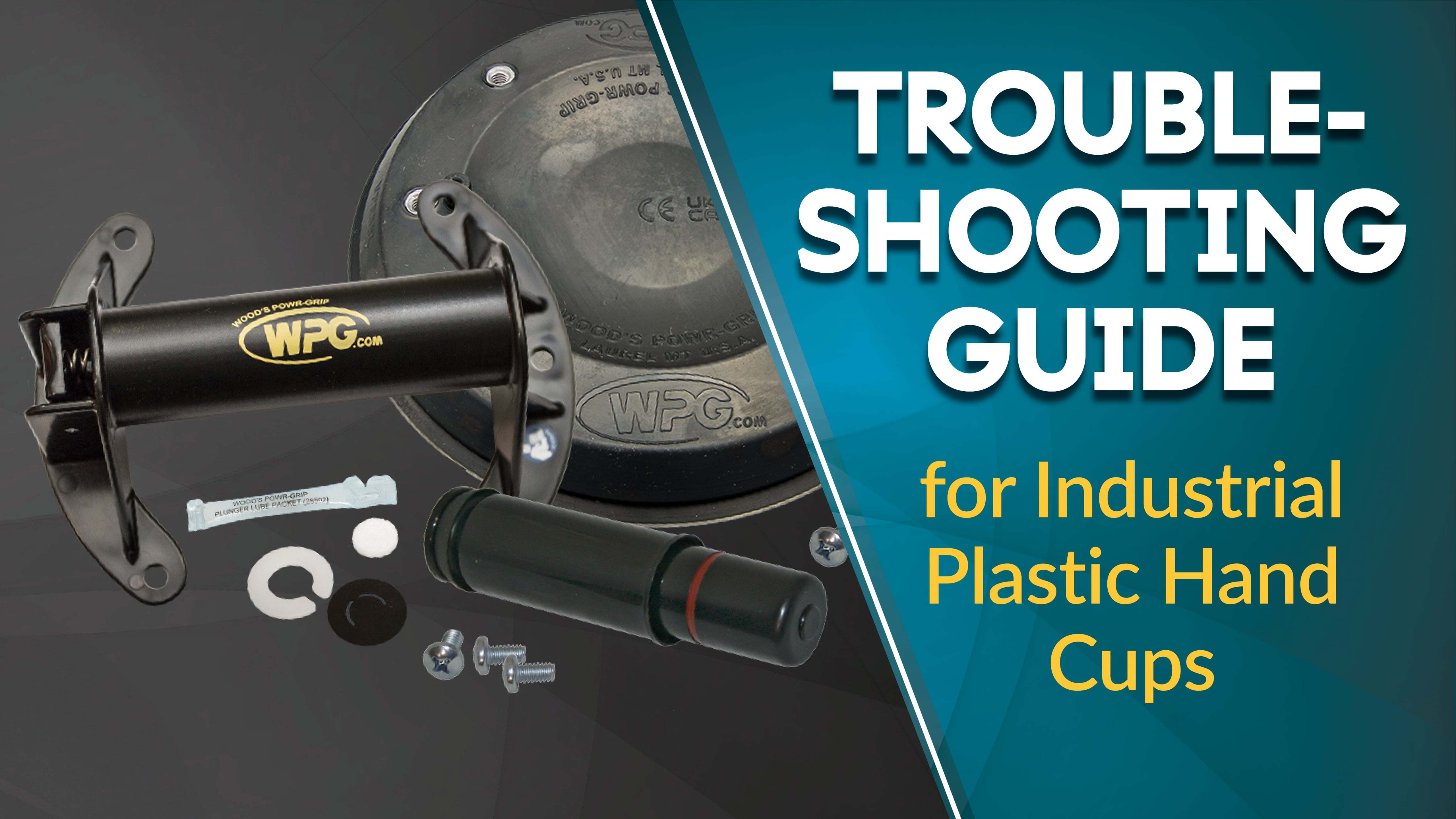 Troubleshooting & Repair for WPG Hand Cups with Industrial Plastic Handle